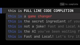 Local and Fast AI comes to your developer workflow  Full Line Code Completion [upl. by Okkin824]