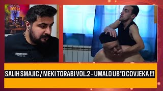 SALIH TORABI SMAJIC  NE POKUSAVAJTE OVO KOD KUCE UMALO ODE GLAVA KO LUBENICA [upl. by Lahcsap]