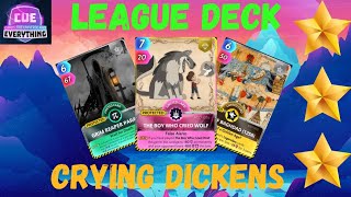 Crying Dickens League Deck  CUE  Cards The Universe amp Everything cuecards tcg gaming [upl. by Nyletac766]