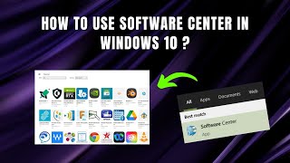 How to use Software Center in Windows 10 step by step [upl. by Airitak]