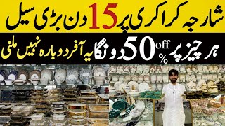 Sharjah Crockery Per August Ka Sale  15 Days Sale on Loose Dinner set [upl. by Aynotal]