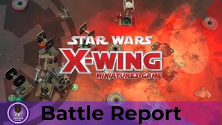 X Wing 25 Battle Report  Empire vs Rebels [upl. by Ahsinal829]