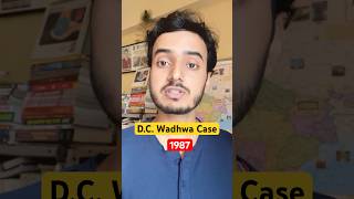 DC Wadhwa Case 1986  Preventing Abuse of Ordinance Powers in India youtubeshorts [upl. by Hsakiv659]