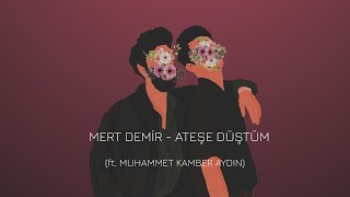 Mert Demir  Ateşe Düştüm Remix [upl. by Acitel]