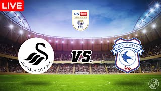 LIVE🔴 Swansea City vs Cardiff City  English League Championship [upl. by Perrie]