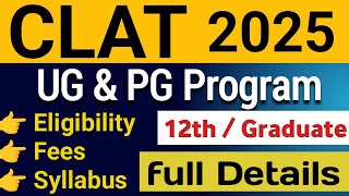 CLAT 2025 date  CLAT 2025 ug and PG Program eligibility Law entrance exam [upl. by Eads366]