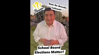 Vote tomorrow for Brenda Lebsack for school board area 1 SAUSD [upl. by Higgs]