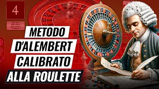 Metodo DAlembert Calibrato alla Roulette Ancora Più Sicuro [upl. by Avlasor]