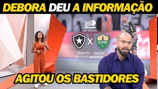 🚨GLOBO ESPORTE DEBORA E PEDROSA TROUXERAM AS NOVIDADES DO BOTAFOGO DE HOJE CONFIRA AGORA [upl. by Ajad735]