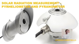 Solar Radiation Measurement  Pyrheliometer  Pyranometer  Solar Basics  Solar Applications  Uses [upl. by Aidole]