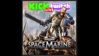 🔴LIVE  Warhammer 40k Space Marine 2 Walkthrough [upl. by Delp]