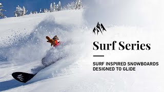 Jones Surf Series Surf Inspired Snowboards Designed To Glide [upl. by Bergstein521]