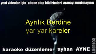 ayrılık hasreti kar etti cana karaoke türkçe [upl. by Assirolc378]