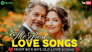 The Best Of Old Love Songs Collection 🎼 Most Beautiful 80s 90s Romantic Tunes 🌸 To Love You More [upl. by Cowey]