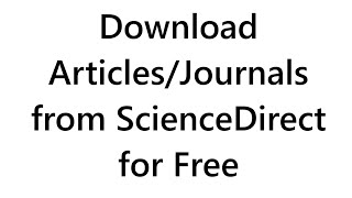 How to Download Paid Research Papers and Journals from ScienceDirect  TwinklePC [upl. by Ardnad]