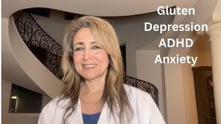 Gluten Can it Cause Depression Anxiety Bipolar or ADHD [upl. by Prisca]