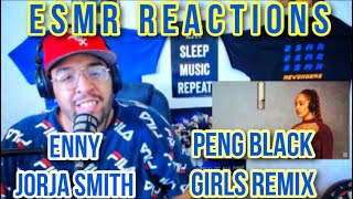 ENNY FT JORJA SMITH quotPENG BLACK GIRLS REMIXquot A COLORS SHOW ESMR REACTIONS [upl. by Goldston48]