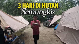 Camping Hutan Pedalaman Semungkis Vs Bandar KL Anak Bini Seronok Meredah Hutan Masak Kambing Perap [upl. by Ahsenrad]