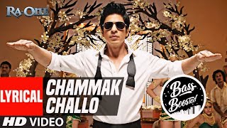 Chammak Challo  Remix  Bass BOSTED  Hindi song  trending song [upl. by Nodyl169]