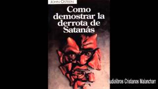 Como Demostrar la Derrota de Satanás [upl. by Fruma609]