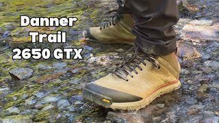 The Hiking Boots You Need Danner Trail 2650 GTX Mid Mens Hiking Boots [upl. by Bihas]