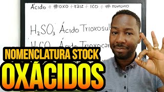 Nomenclatura Stock de Ácidos Oxácidos  Ácido oxoico [upl. by Iorgos]