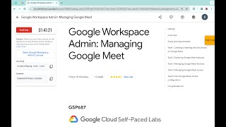 Google Workspace Admin Managing Google Meet  qwiklabs  GSP687  With Explanation🗣️ [upl. by D'Arcy]