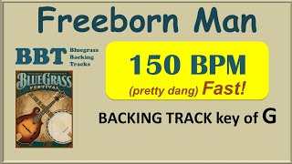 Freeborn Man in G bluegrass backing track 150 BPM [upl. by Gnart]