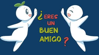 5 señales de que eres un BUEN AMIGO para los demás [upl. by Laenahtan138]