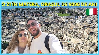 24 DE ORE ÎN MATERA ORAȘUL DE PIATRĂ CARE ARE 9000 DE ANI 🇮🇹 [upl. by Ambler]