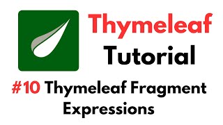 Thymeleaf Tutorial 10 Thymeleaf Fragment Expressions [upl. by Massey967]