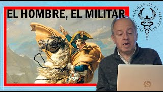 💥NAPOLEÓN EL HOMBRE y EL MILITAR💥 por José Alberto Rodrigo [upl. by Nho54]