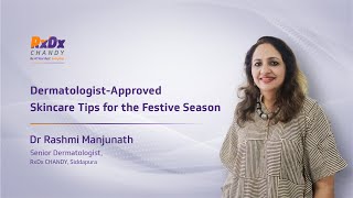 DermatologistApproved Skincare Tips for the Festive Season  Best Skin Treatments  Dr Rashmi [upl. by Stanford845]