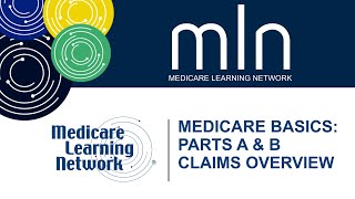 Medicare Basics Parts A amp B Claims Overview [upl. by Siroled]