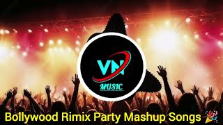 Bollywood Rimix Party Mashup Songs  Bollywood Rimix Song  Party Night Song  song music [upl. by Ahsitauq741]