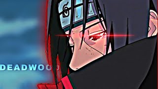 DEADWOOD  NARUTO AMVEDIT  REMAKE [upl. by Cochrane23]