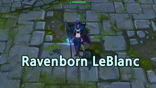 까마귀 환영 르블랑 프리뷰 Ravenborn LeBlanc Skin [upl. by Aohk]