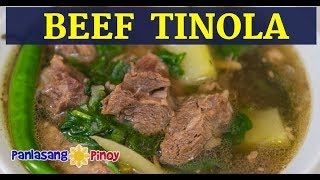 Beef Tinola  Tinolang Baka  Filipino Beef Soup with Green Papaya [upl. by Suiram]