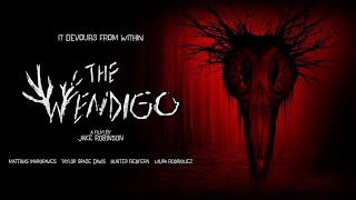 THE WENDIGO  Official Horror Trailer [upl. by Idmann]