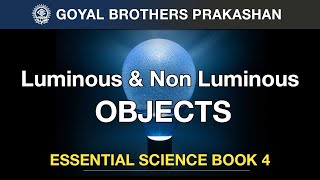 luminous and non luminous objects   Essential Science Book 4 [upl. by Vinna]