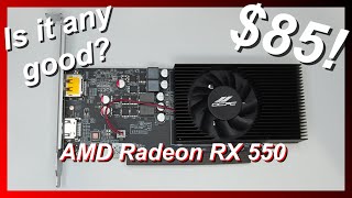 Trying out an 85 GPU AMD Radeon RX 550 [upl. by Fisher]