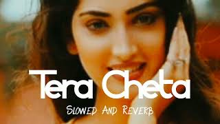 Tera cheta aa janda maninder batth  Tera cheta aa janda  Punjabi Sad Song  Slowed And Reverb [upl. by Agnola]