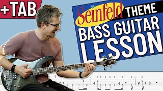 Seinfeld Theme  Bass Guitar Lesson with TAB [upl. by Suiravad]