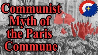 Creation of the Paris Commune amp Its Communist Myth [upl. by Albur607]