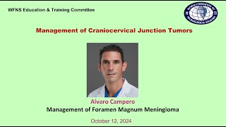 Management of foramen magnum meningioma Alvaro Campero [upl. by Astra]