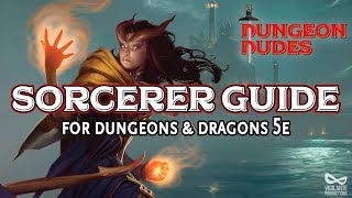 Sorcerer Guide  Classes in Dungeons and Dragons 5e [upl. by Beaufort]