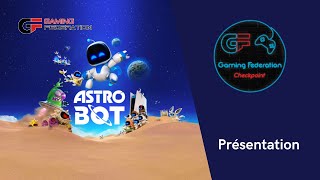 Checkpoint 250924  Astro Bot Présentation [upl. by Crysta175]