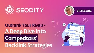 Outrank Your Rivals  A Deep Dive into Competitors’ Backlink Strategies [upl. by Albrecht]