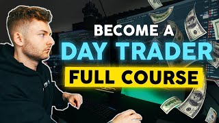 How to START Day Trading For Beginners 2024 FULL COURSE [upl. by Merrick]