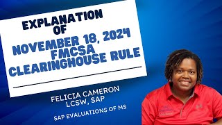 Understanding the November 18 2024 FMCSA Clearinghouse Rule [upl. by Sivar482]